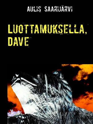 cover image of Luottamuksella, Dave